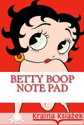 Betty Boop Note Pad Marlow Jermaine Martin 9781500542894 Createspace Independent Publishing Platform