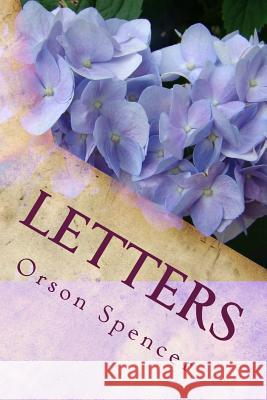 Letters MR Orson Spencer 9781500543020