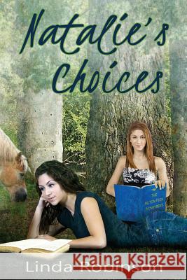 Natalie's Choices Linda Robinson 9781500563219 Createspace