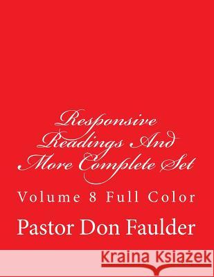 Responsive Readings And More Complete Set: Volume 8 Full Color Carpenter, The Village 9781500567927 Createspace