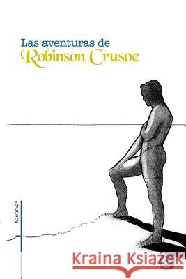 Las aventuras de Robinson Crusoe Fresneda, Ruben 9781500568368