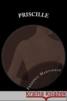 Priscille Frederic Martineau Elodie Engler-Gass 9781500569563 Createspace Independent Publishing Platform