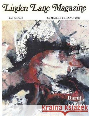 Linden Lane Magaine Vol 33 # 2, Verano 2014 Belkis Cuz Belkis Cuz Mauricio Fernandez 9781500577032 Createspace