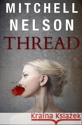 Thread Mitchell Nelson 9781500587208