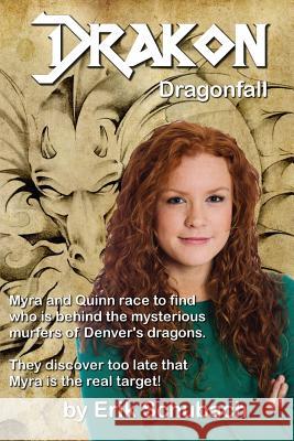 Drakon Dragonfall Erik Schubach 9781500593049 Createspace