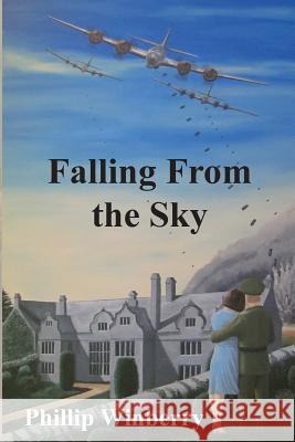 Falling From The Sky Winberry, Phillip 9781500616397