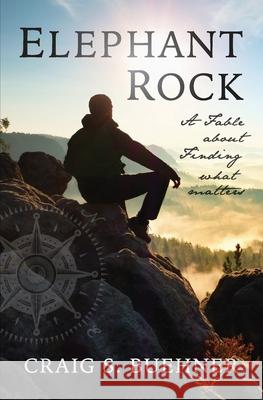Elephant Rock Craig S. Buehner 9781500629984 Createspace