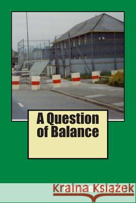 A Question of Balance George Donald 9781500630249