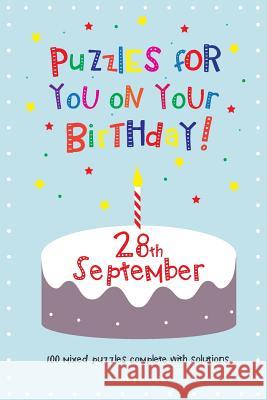 Puzzles for you on your Birthday - 28th September Media, Clarity 9781500630867