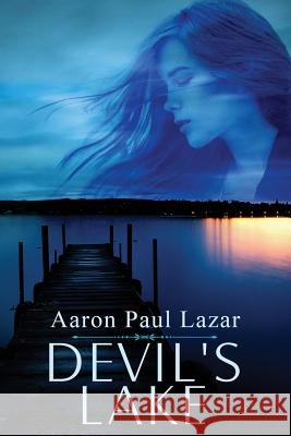 Devil's Lake MR Aaron Paul Lazar 9781500635039