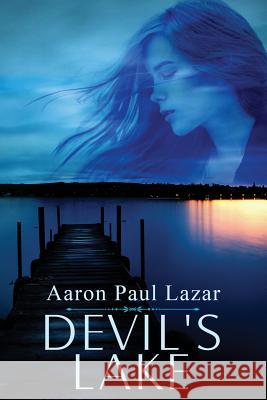 Devil's Lake MR Aaron Paul Lazar 9781500635039