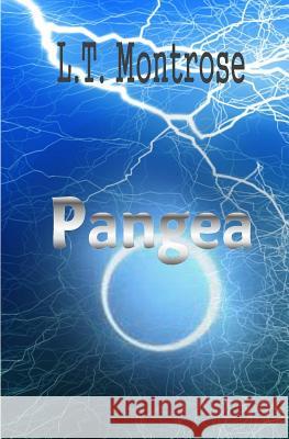 Pangea L. T. Montrose 9781500656546 Createspace