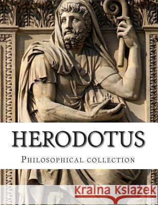 Herodotus, Philosophical collection Macaulay, George Campbell 9781500657901