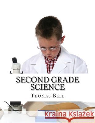 Second Grade Science: (For Homeschool or Extra Practice) Homeschool Brew 9781500658847 Createspace