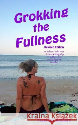 Grokking the Fullness - revised Windsor, Michael 9781500667931