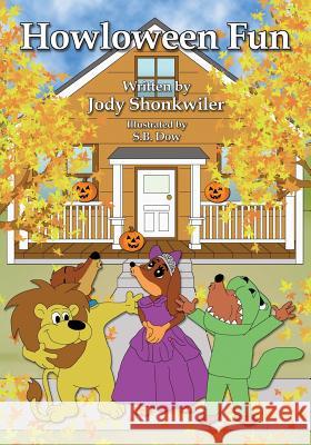 Howloween Fun Jody Shonkwiler S. B. Dow 9781500668037