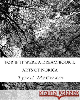 Arts Of Norica McCreary, Tyrell 9781500668921