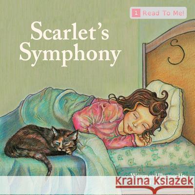 Scarlet's Symphony Rachel a. Dinunzio 9781500675998