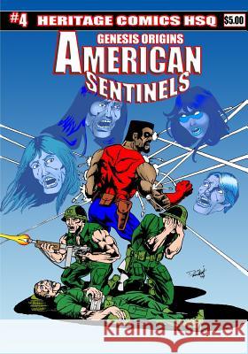 American Sentinels #4 Andre Campbell 9781500702526