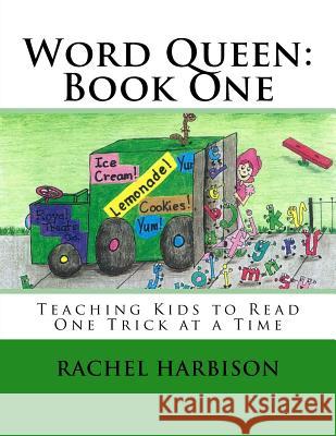 Word Queen: Book One Rachel Harbison 9781500725884 Createspace Independent Publishing Platform