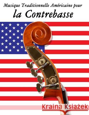 Musique Traditionnelle Am Uncle Sam 9781500753467 Createspace