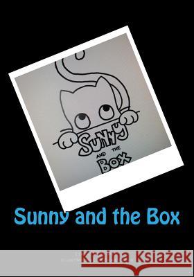 Sunny and the Box Emma Eaton Linda West 9781500753917