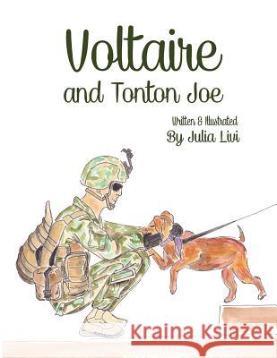 Voltaire and Tonton Joe Julia Livi 9781500756895