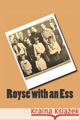 Royse with an Ess Linda Royse Lenhardt 9781500762032