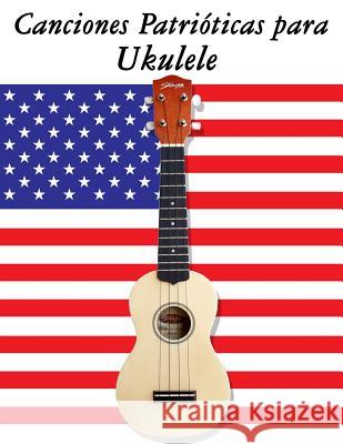 Canciones Patri Uncle Sam 9781500765743 Createspace