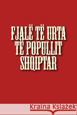 Fjalë Të Urta Të Popullit Shqiptar Populli 9781500779450 Createspace