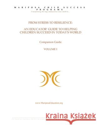 Mariposa Child Success Programs Anne Townsen 9781500795467 Createspace Independent Publishing Platform