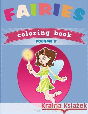 Fairies Coloring Book (Avon Coloring Books) Neil Masters Avon Colorin Fairy Colorin 9781500799014 Createspace