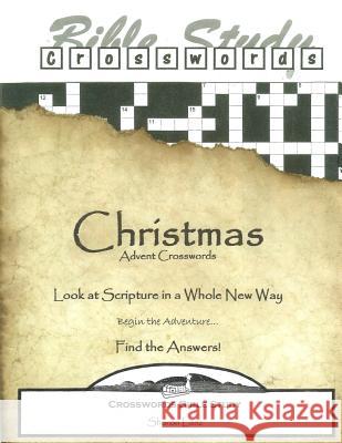 Crosswords Bible Study: Christmas Advent Crosswords Sharon Lanz 9781500814694 Createspace Independent Publishing Platform