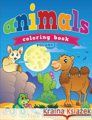 Animal Coloring Book (Avon Coloring Books) Neil Masters Avon Colorin Animal Colorin 9781500841799 Createspace