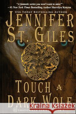 Touch a Dark Wolf Jennifer S 9781500857486 Createspace
