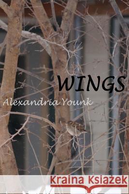 Wings Alexandria Younk 9781500875961