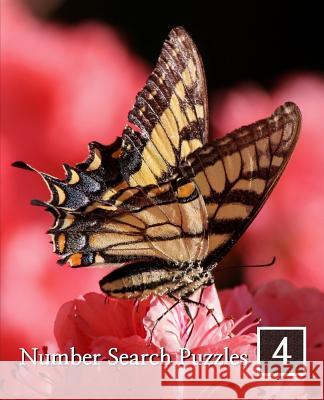 Number Search Puzzles 4: 100 Elegant Puzzles in Large Print Puzzlefast Books 9781500888480 Createspace