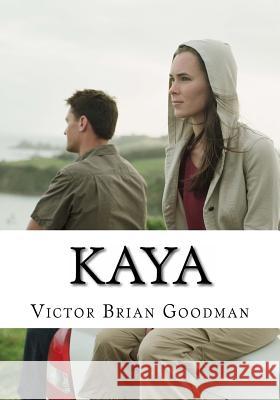 Kaya Victor Brian Goodman 9781500889265