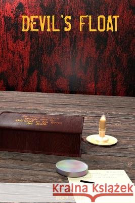 Devil's Float Rhonda Hogarth 9781500896737