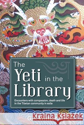 The Yeti in the Library Gill Winter 9781500908508 Createspace