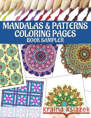 Mandalas & Patterns Coloring Pages Book Sampler Richard Edward Hargreaves 9781500915131