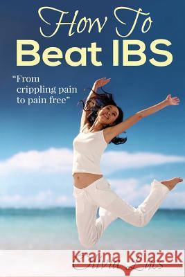 How To Beat IBS - 