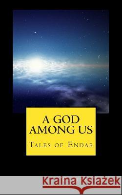 A God Among Us Crystal Jones 9781500920708