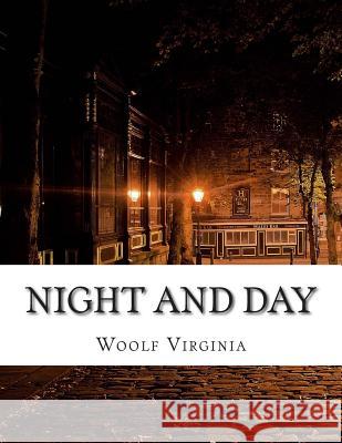 Night and Day Woolf Virginia 9781500931582