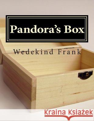 Pandora's Box Wedekind Frank 9781500931629