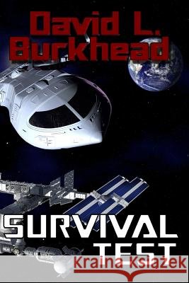 Survival Test David L. Burkhead 9781500943110