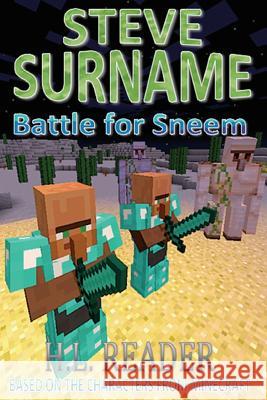 Steve Surname: Battle For Sneem Reader, H. L. 9781500948481 Createspace