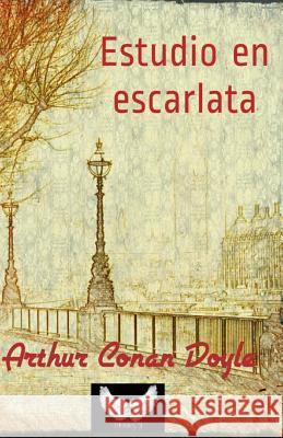 Estudio en Escarlata Tempus Fugit Ediciones 9781500954529 Createspace