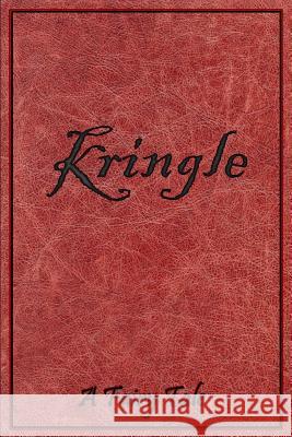 Kringle Nosh Tims 9781500957605 Createspace