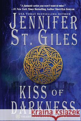 Kiss of Darkness Jennifer S 9781500969547 Createspace